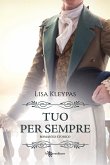 Tuo per sempre (eBook, ePUB)