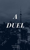 A Duel (eBook, ePUB)