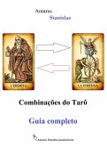 Combinações do Tarô. Guia completo (eBook, ePUB)