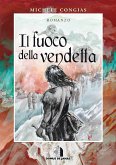 Il fuoco della vendetta (eBook, ePUB)