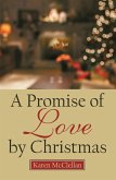 A Promise of Love by Christmas (eBook, ePUB)
