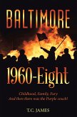 Baltimore 1960-Eight (eBook, ePUB)