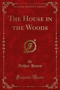 The House in the Woods (eBook, PDF)