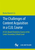 The Challenges of Content Acquisition in a CLIL Course (eBook, PDF)