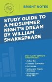 Study Guide to A Midsummer Night's Dream by William Shakespeare (eBook, ePUB)