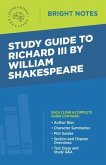Study Guide to Richard III by William Shakespeare (eBook, ePUB)