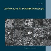 Einführung in die Dunkelfeldmikroskopie (eBook, ePUB)