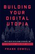Building Your Digital Utopia (eBook,... - Bild 1