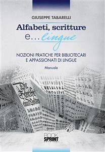 Alfabeti, scritture e lingue... (eBook, PDF) - Tabarelli, Giuseppe