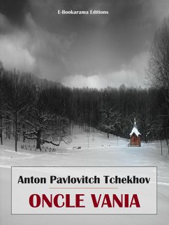 Oncle Vania (eBook, ePUB) - Pavlovitch Tchekhov, Anton