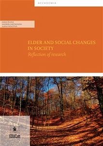 Elder and Social Changes in Society (eBook, ePUB) - aa.vv.