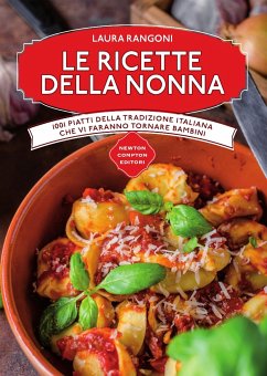 Le ricette della nonna (eBook, ePUB) - Rangoni, Laura