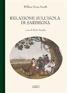 Relazione sull'Isola di Sardegna (eBook, ePUB) - Henry Smyth, William