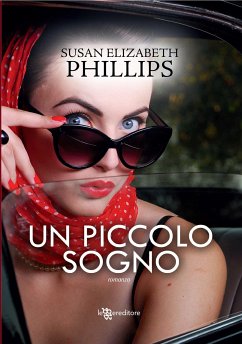 Un piccolo sogno (eBook, ePUB) - Elizabeth Phillips, Susan