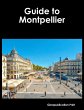 Guide to Montpellier (eBook, ePUB) - Bild 1