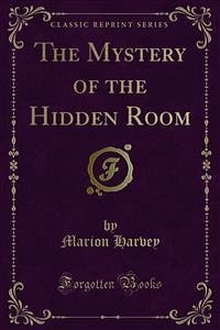 The Mystery of the Hidden Room (eBook, PDF) - Harvey, Marion