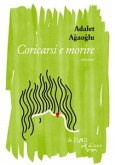 Coricarsi e morire (eBook, PDF)