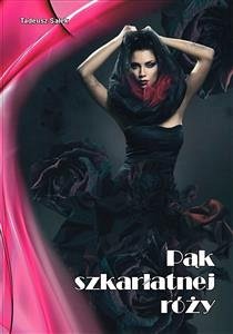 Cover Pąk szkarłatnej róży (eBook, ePUB)