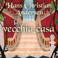 La vecchia casa (MP3-Download) - Andersen, H.C.