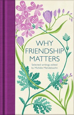 Why Friendship Matters (eBook, ePUB)