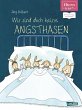 Wir sind doch keine Angsthasen (eBook,... - Bild 1