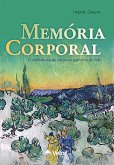 Memória Corporal (eBook, ePUB) Memória Corporal (eBook, ePUB)