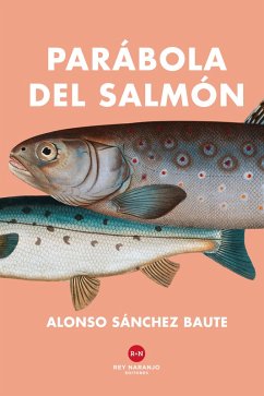 Cover Parábola del salmón (eBook, ePUB)