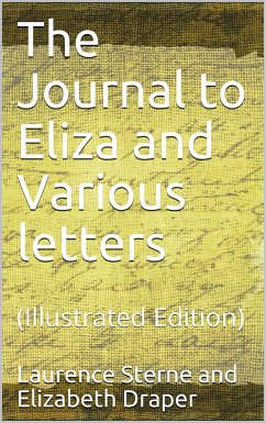 The Journal to Eliza and Various letters (eBook, PDF) - Sterne, Laurence