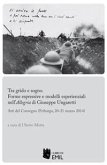 Tra grido e sogno. Forme espressive e modelli esperienziali nell’Allegria di Giuseppe Ungaretti (eBook, PDF)