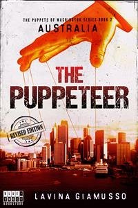 AUSTRALIA: The Puppeteer (The Puppets of Washington Book 2) (eBook, ePUB) - Giamusso, Lavina