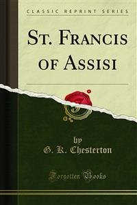 St. Francis of Assisi (eBook, PDF)