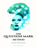 The Question Mark Method (eBook, ePUB)