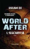 World After – L'oscurita (eBook, ePUB)