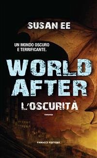 World After – L'oscurita (eBook, ePUB) - Ee, Susan