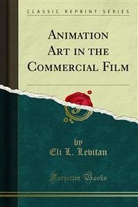 Animation Art in the Commercial Film (eBook, PDF)