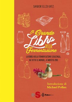 Il grande libro della fermentazione (eBook, PDF) - Ellix Katz, Sandor