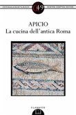La cucina dell'antica Roma (eBook, ePUB)