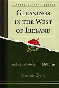 Gleanings in the West of Ireland (eBook, PDF)