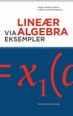 Lineær algebra via eksempler (eBook, PDF)