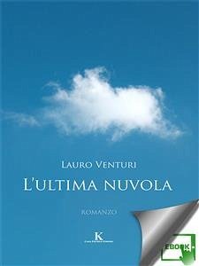 L'ultima nuvola (eBook, ePUB) - Venturi, Lauro