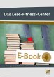 Das Lese-Fitness-Center (eBook, PDF) - Bild 1