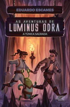 As Aventuras de Luminus Odra (eBook, ePUB) - Escames, Eduardo