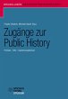 Zugänge zur Public History (eBook, PDF) - Bild 1
