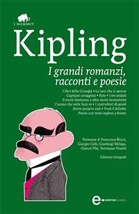 I grandi romanzi, racconti e poesie (eBook, ePUB) - J. Kipling, Rudyard