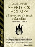 Sherlock Holmes e l'avventura dei fuochi sulla collina (eBook, ePUB)