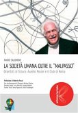 La società umana oltre il &quote;malpasso&quote; (eBook, PDF)