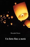 Un lieto fine a metà (eBook, ePUB)