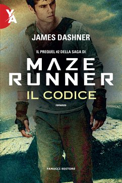 Maze Runner. Il codice (eBook, ePUB) - Dashner, James