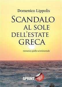 Cover Scandalo al sole dell'estate greca (eBook, ePUB)