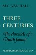Three Centuries (eBook, ePUB) - Bild 1